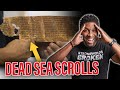 Why The Dead Sea Scrolls Are The Greatest Archaeological Discovery of ALL-TIME!