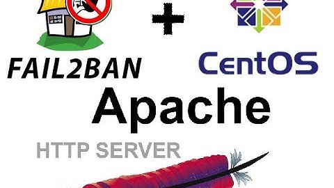 Fail2ban installation for Apache server on CentOS 7