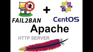Fail2ban installation for Apache server on CentOS 7