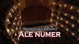 Ale numer - Roman Dziewoński | Słuchowisko Radiowe