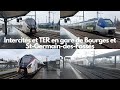 Ref:15rwFpOLiH8 Intercit�s et ter en gare de bourges et st-germain-des-foss�s