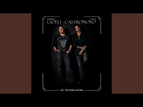 Gioeli-Castronovo - Set the World on Fire (2018) - YouTube