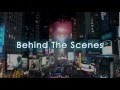 NY Times Square Countdown 2012 - TOSHIBA VISION behind the scenes