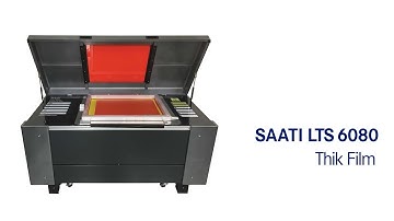 SAATI LTS 6080: Thik Film