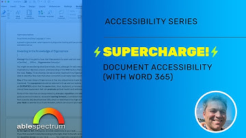 Supercharge Your Document Accessibility with Word 365!