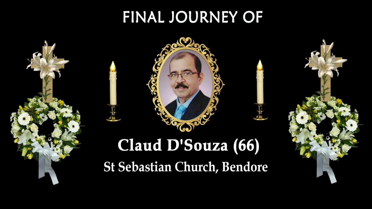 Final Journey of Claud D'Souza (Konkan Kalashree), (66)│St Sebastian Church, Bendore