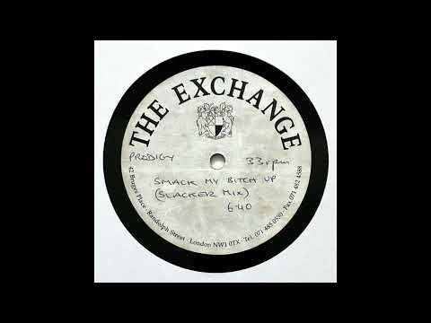 The Prodigy – Smack My Bitch Up (Slacker Mix)