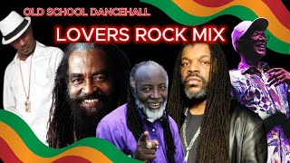 The Classics: Lovers Rock Reggae Mix  An Old School Blast