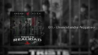 03.- Grupo Alfa - Disneylandia Negativo