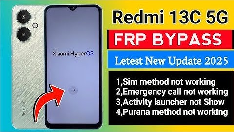 Redmi 13c HyperOs Frp Bypass/Unlock Without PC - Fix Google Play Service Disable Fail 2025
