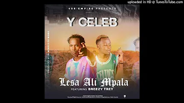 Y Celeb 408 Empire Ft. Chile Breezy – Lesa Alimpala