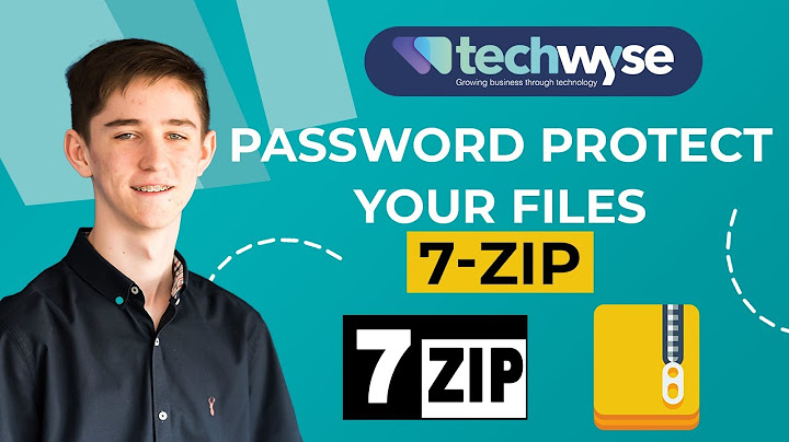 How to Password Protect Files and Folders – 7-Zip