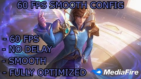 NEW! Smooth 60 Fps Config | Mobile Legends Bang Bang | Patch Xavier MLBB 2022