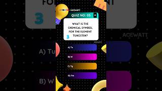 🚀 Quiz 💡 No 5️⃣ Chemistry 🧪 #shorts 🔥 AceWatt ⚡ Quiz Time ⏳ Quiz Challenge 💪 screenshot 5