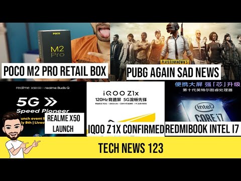 Poco M2 Pro Retail box, Realme X50 5G Europe Launch, PUBG 2 Lakh Frode, Redmibook16, Tech News 123