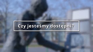 Czy jesteśmy dostępni?