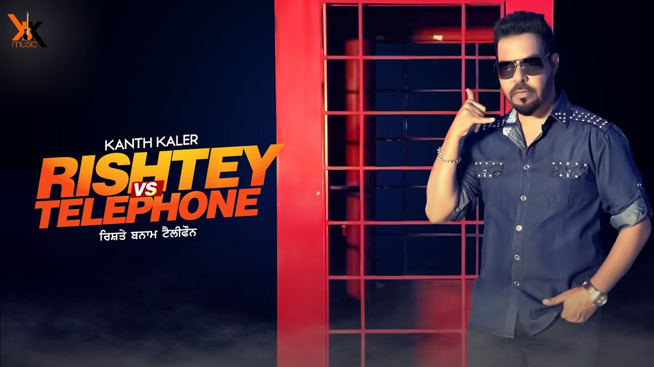 Rishtey Vs telephone Kanth kaler Full HD Song