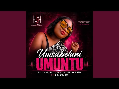 Umsabelani umuntu (feat. Emzowzow)