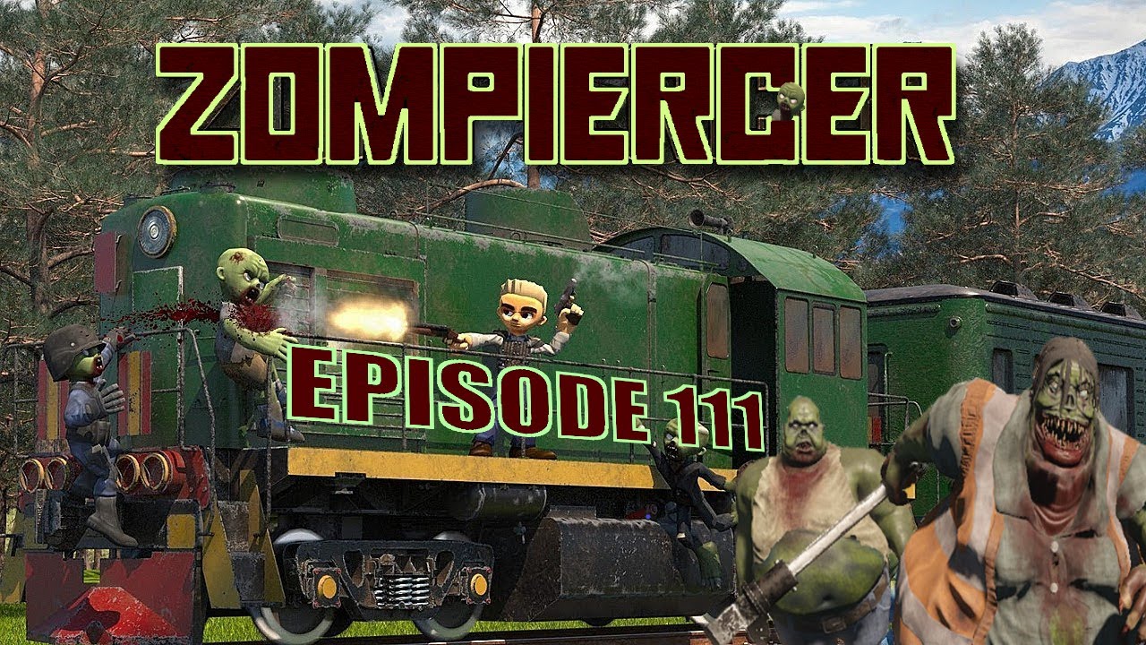 🚂 Zompiercer 🚃 Ep111 🚃 The mall, the Apocalypse tons of freaks,  Farmers 🚂