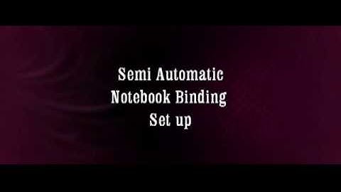 Notebook Manufacturing Machine (Semi-Automatic)
