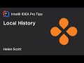 Intellij idea pro tips local history