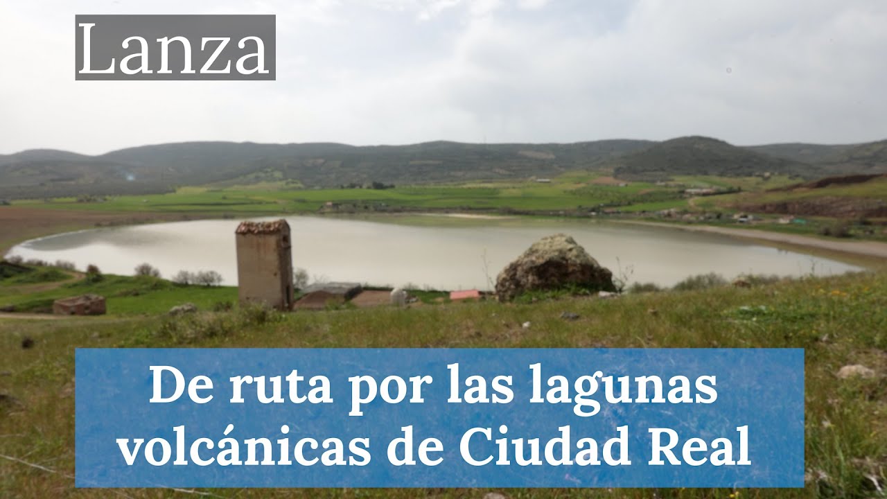 De ruta por las lagunas volcánicas de Ciudad Real