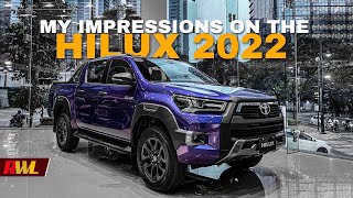 My Impressions on the Toyota Hilux 2022