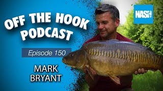 Mark Bryant - Nash Off The Hook Podcast - S2 Episode 150
