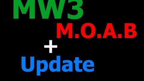 MW3 FFA M.O.A.B + Update Video