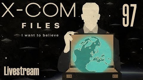 The X-Com Files (Veteran/Stream) — Part 97 - Osiron Stakeout