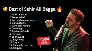 best of sahir ali bagga | all romantic songs | new hindi sad songs