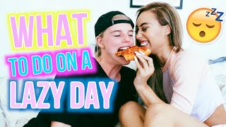 What To Do On A Lazy Day! | Mylifeaseva And Alex Hayes