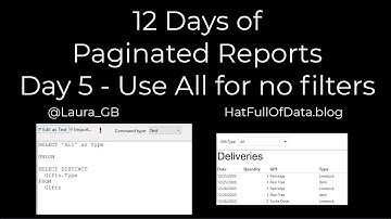 12 Days of Paginated Reports - Day 5 - Use All for No Filters