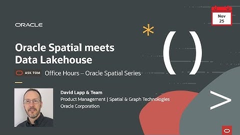 Oracle Spatial meets Data Lakehouse