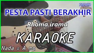 PESTA PASTI BERAKHIR - Rhoma irama - KARAOKE COVER Pa800