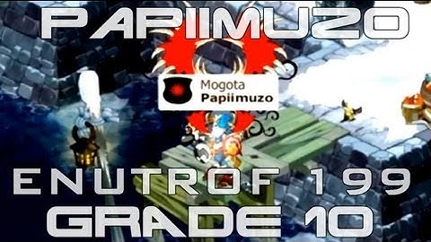 Papiimuzo Enutrof 199 Grade 10 [DOFUS][DOMEN] By Riesi Production