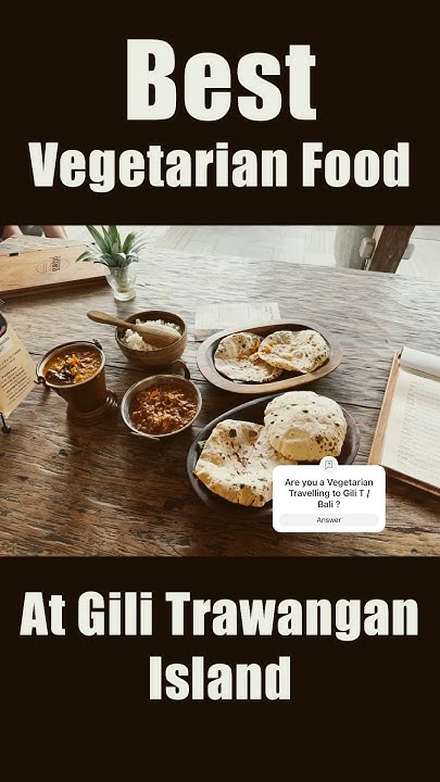 best-indian-vegetarian-food-pesona-restaurant-at-gili-trawangan