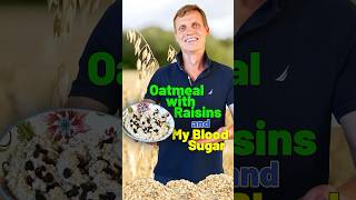 Oatmeal with Raisins and My Blood Sugar