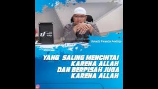 2 Orang Yang Mencintai & Berpisah Karena Allah - Ustadz Firanda Andirja