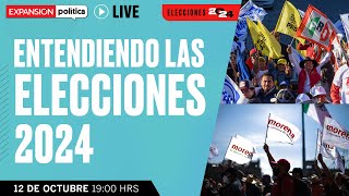 ENTENDIENDO las ELECCIONES 2024 | EXPANSIÓN LIVE