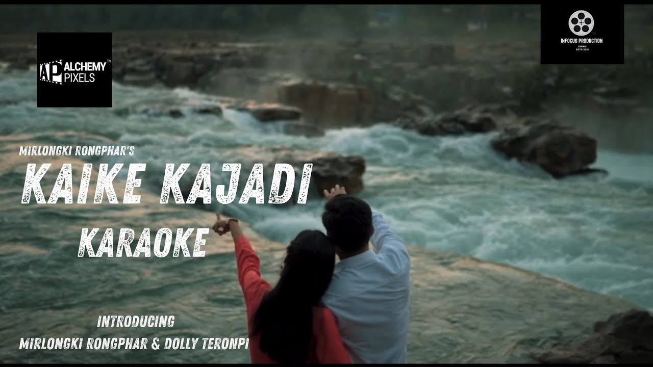 Kaike Kajadi  Mirlongki Rongphar  Official Karaoke with Lyrics