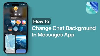 How To Change Chat Background in iMessage | iOS 26 Tips