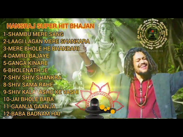 Bholenath Song of Hansraj RaghuwanshiIMahakal Song | Hanshraj Junkbox |Monday special... class=