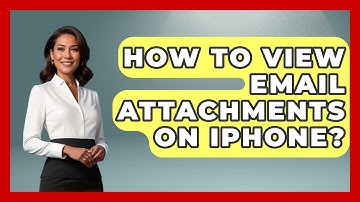 How To View Email Attachments On iPhone? - TheEmailToolbox.com