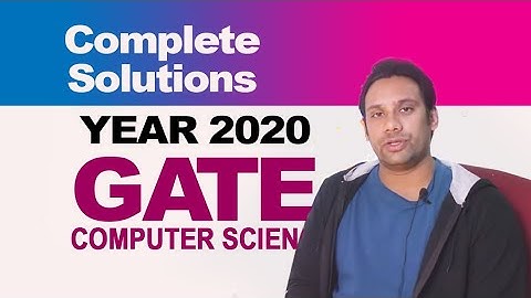 GATE 2020 Computer Science CSE Solutions