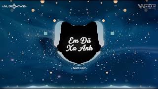 Em Đã Xa Anh (🎵 Remix Tiktok Hay) - VN Music Mix | Em Đã Xa Anh Vào Trong Một Chiều Mưa Bay Em Đã Xa Anh (🎵 Remix Tiktok Hay) - VN Music Mix | Em Đã Xa Anh Vào Trong Một Chiều Mưa Bay