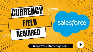 How to make currency field required in Salesforce | Make currency field required in salesforce