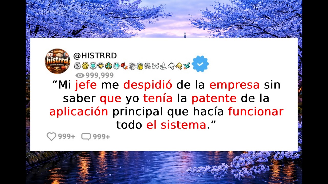 “Mi jefe me despidió de la empresa sin saber que todo le saldría mal.