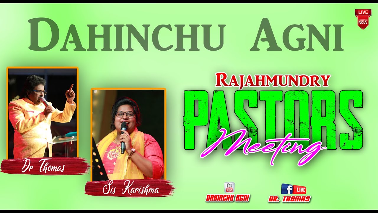 Dahinchu Agni Pastor's Meeting Rajahmundry [ 27-06-2023 ] Dr. Thomas ...