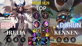 DYN Rich Irelia vs DoRun Kennen Top - KR Patch 10.20